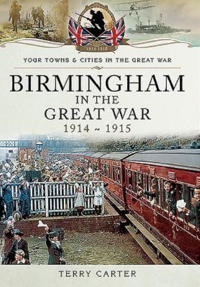 Birmingham in the Great War