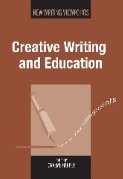 Creative Writing and Education