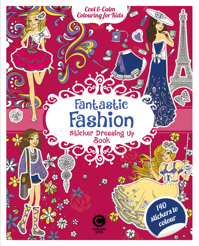 Cool & Calm Colouring Fantastic Fashion Sticker Book