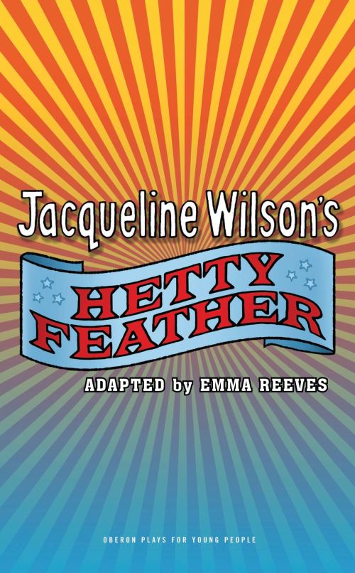 Jacqueline Wilson's Hetty Feather