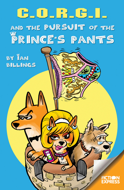 C.O.R.G.I. And the Pursuit of the Prince's Pants