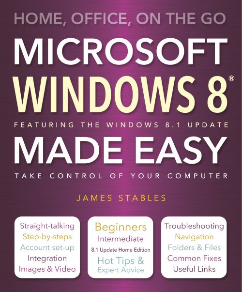 Microsoft Windows 8 Made Easy