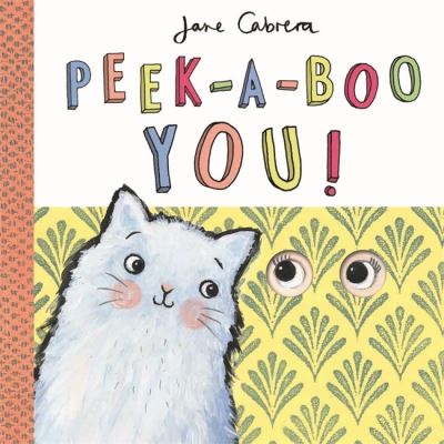 Peek-a-Boo You!