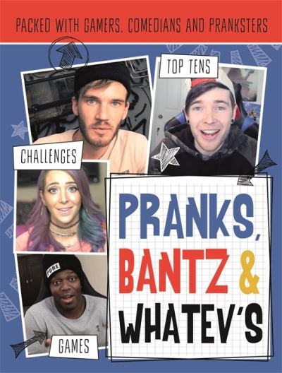 Pranks, Bants & Whatev's Fanbook