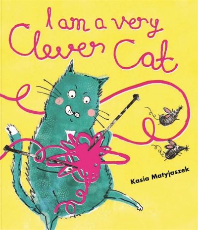 I Am a Very Clever Cat
