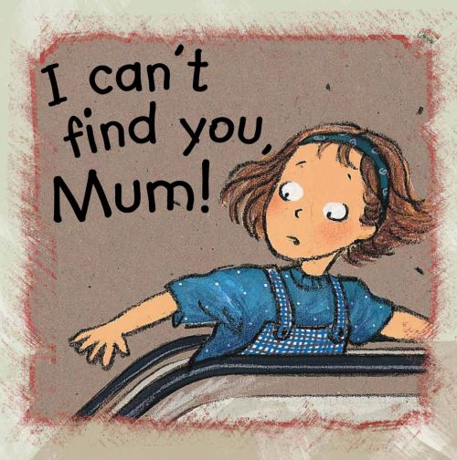 I Can't Find You, Mum!