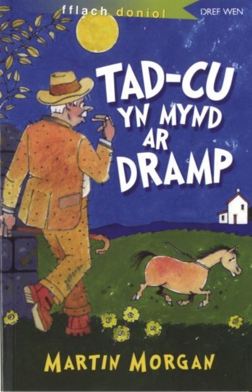 Tad-Cu Yn Mynd Ar Dramp