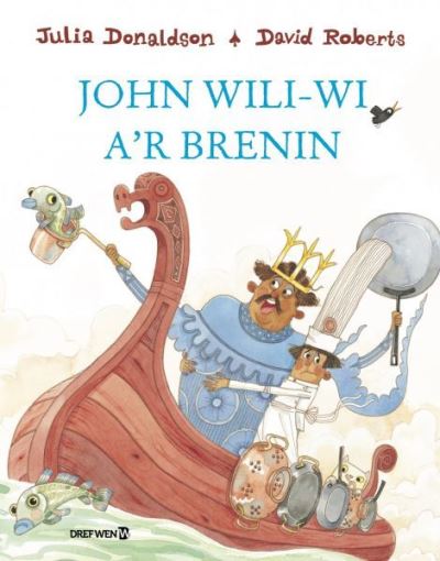 John Wili-Wi A'r Brenin