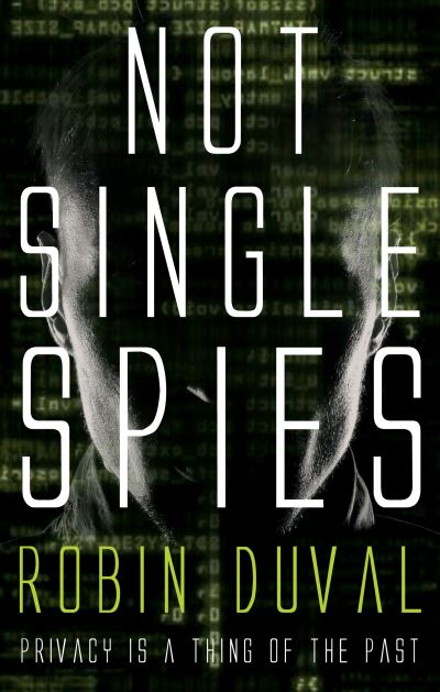 Not Single Spies