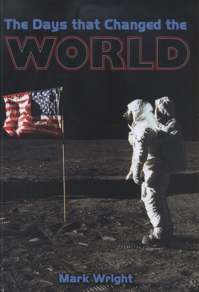 The Days That Changed the World