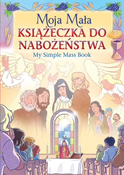 Moja Mala Ksiazeczka Do nabozeÔnstwa