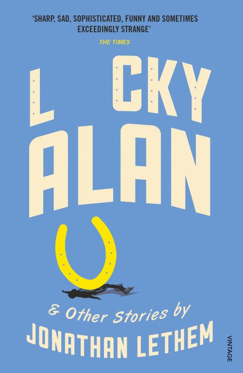 Lucky Alan and Other Stories