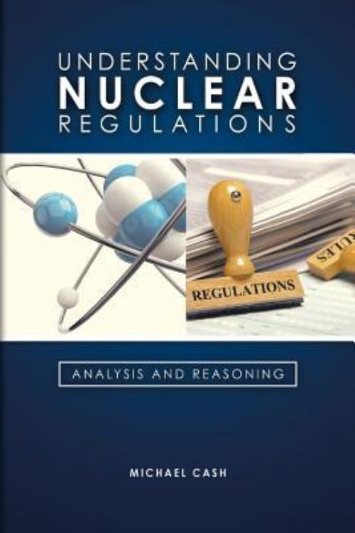 Understanding Nuclear Regulations