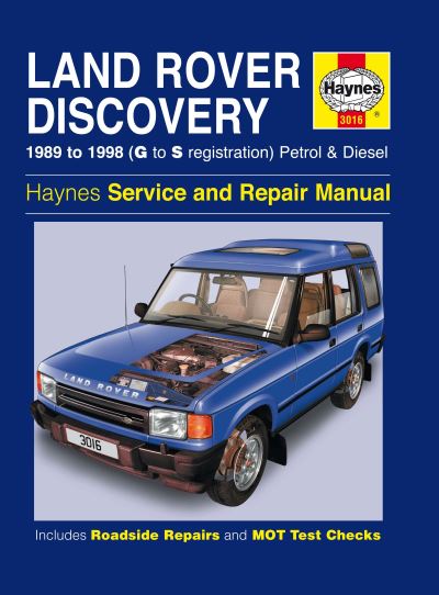 Land Rover Discovery Petrol and Diesel Owner's Workshop Manual