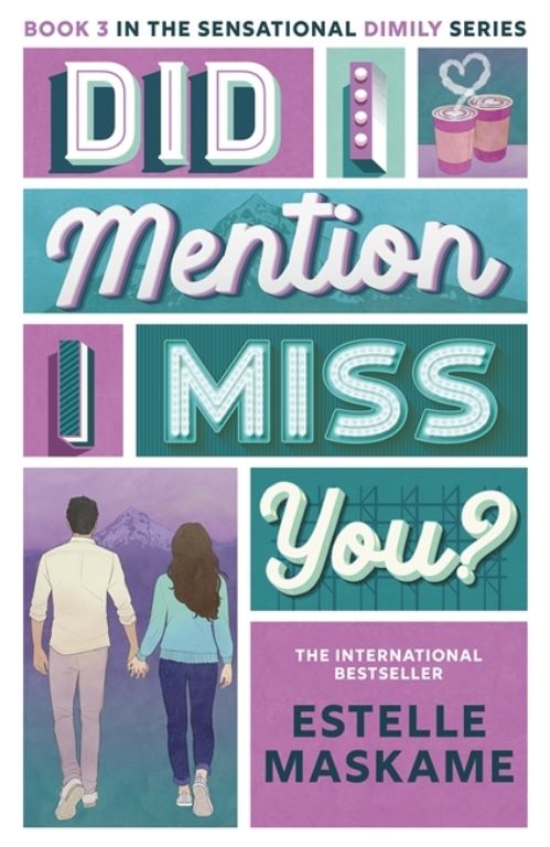 Did I Mention I Miss You?