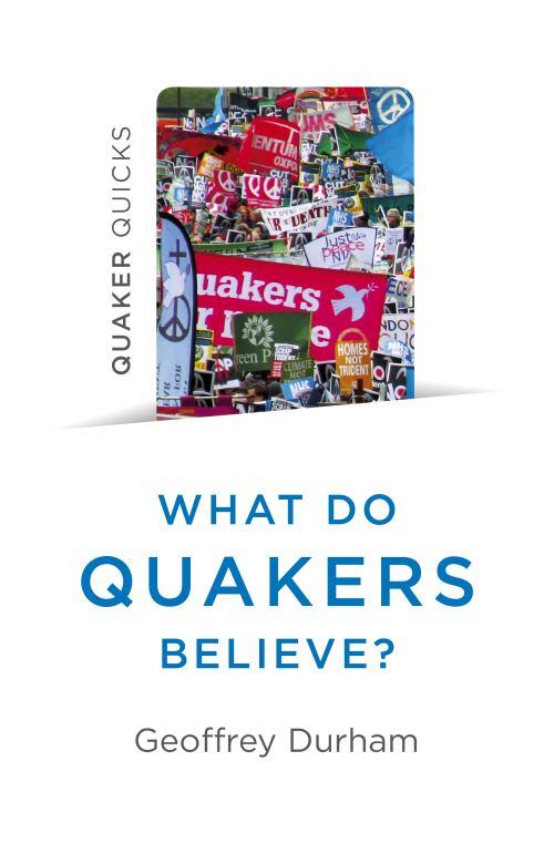 What Do Quakers Believe?