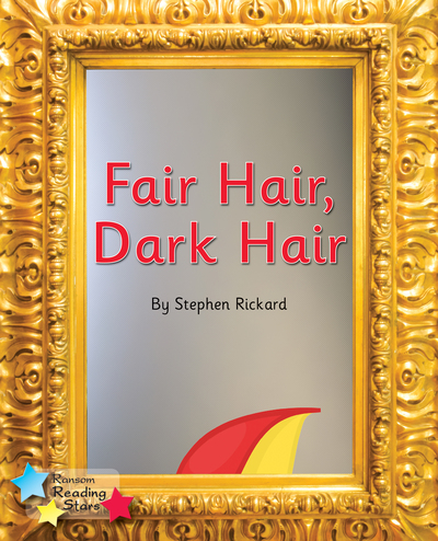 Fair Hair, Dark Hair