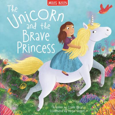 The Unicorn and the Brave Princess