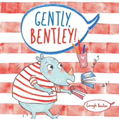 Gently, Bentley!