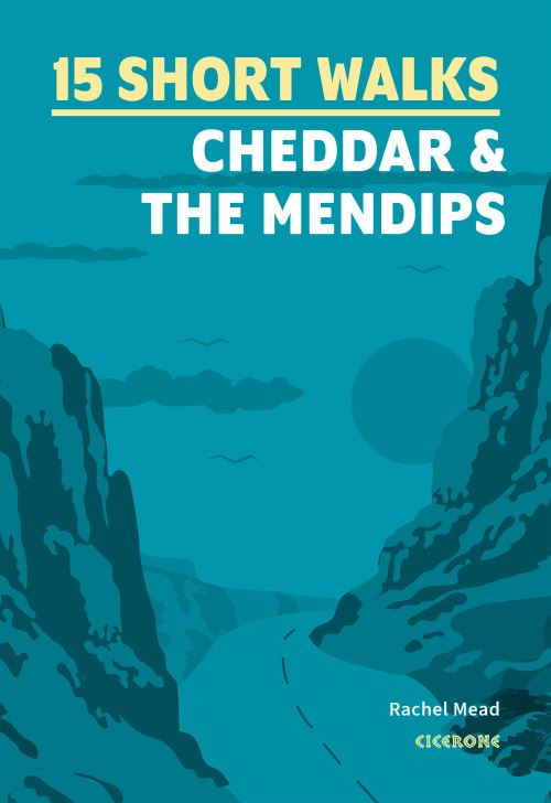 Cheddar and the Mendips