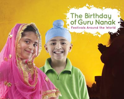 The Birthday of Guru Nanak