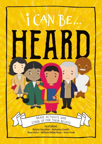 I Can Be... Heard