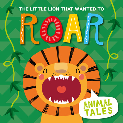 The Lion That Wanted to Roar