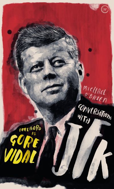 Conversations With JFK