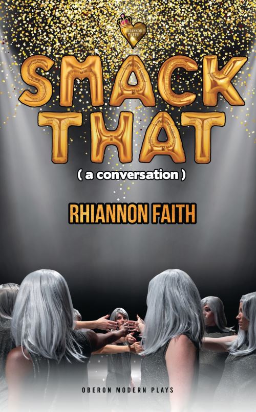 Smack That (A Conversation)