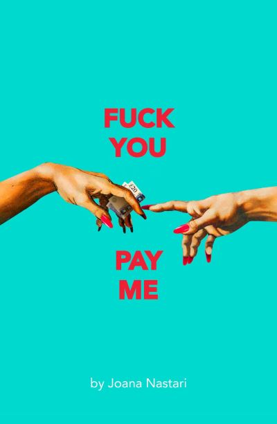 F*ck You Pay Me