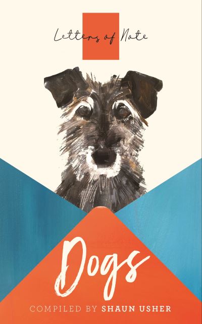 Letters of Note. Dogs