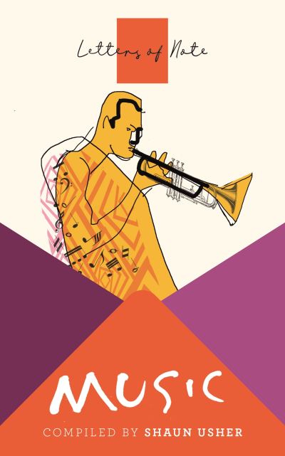 Letters of Note. Music