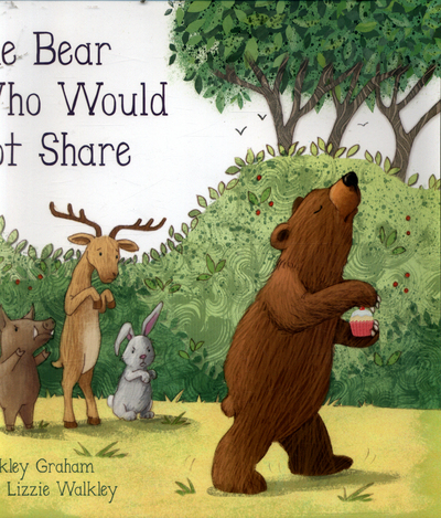 The Bear Who Would Not Share