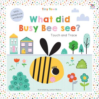 What Did Busy Bee See?
