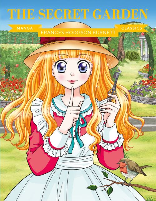Frances Hodgson Burnett's The Secret Garden