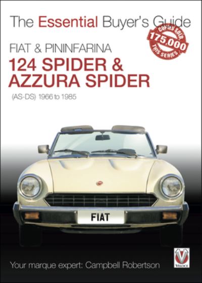 Fiat & Pininfarina 124 Spider & Azurra Spider (AS-DS) 1966 to 1985