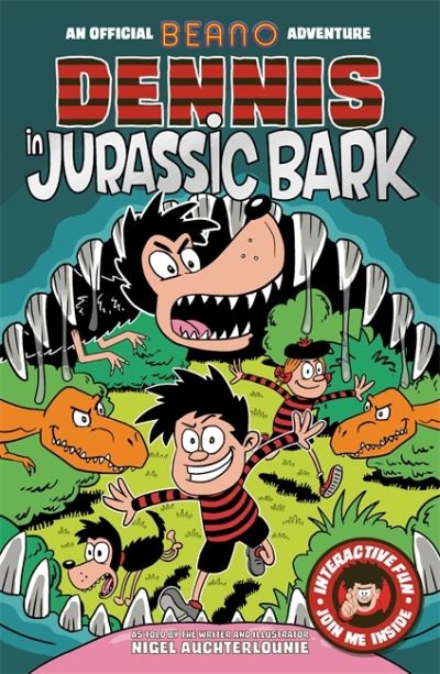 Dennis in Jurassic Bark