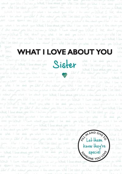 What I Love About You