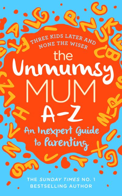 The Unmumsy Mum A-Z