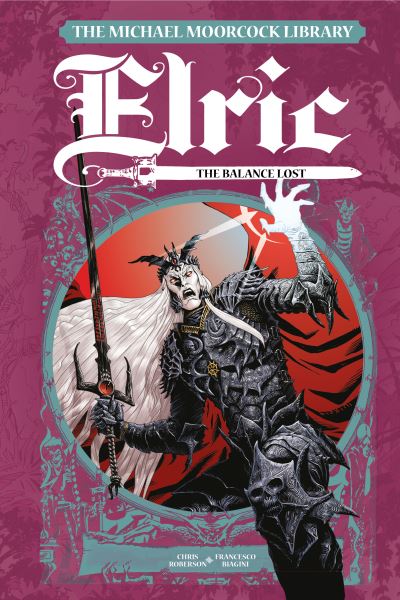 The Michael Moorcock Library Elric