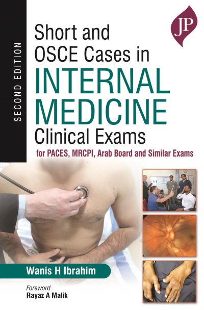 Short and OSCE Cases in Internal Medicine Clinical Exams