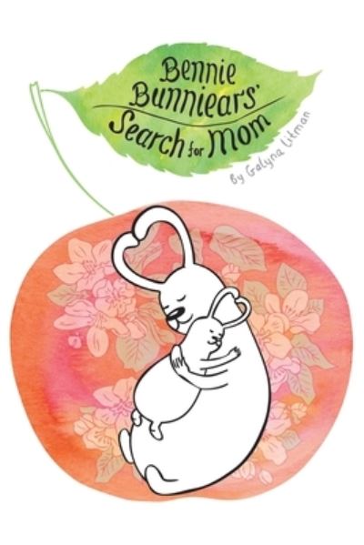 Bennie Bunniear's Search for Mom