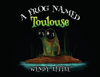 A Frog Named Toulouse