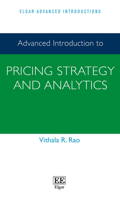 Advanced Introduction to Pricing Strategy and Analytics
