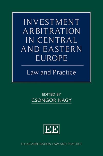 Investment Arbitration in Central and Eastern Europe
