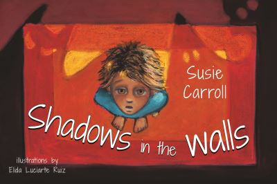 Shadows in the Walls