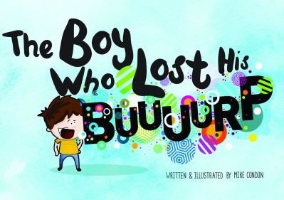 The Boy Who Lost His Burp