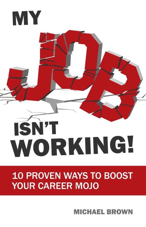 My Job Isn't Working