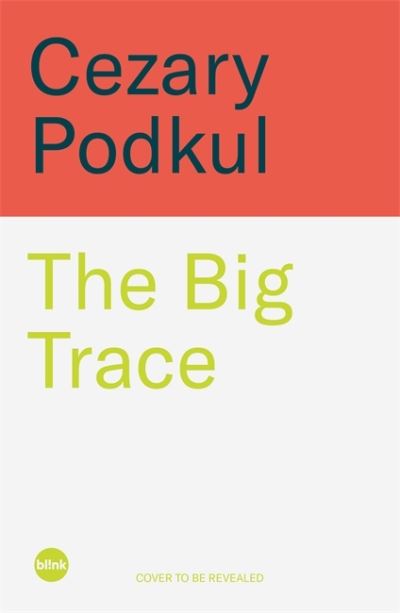 The Big Trace