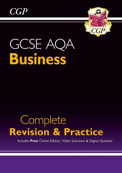 GCSE AQA Business. Complete Revision & Practice